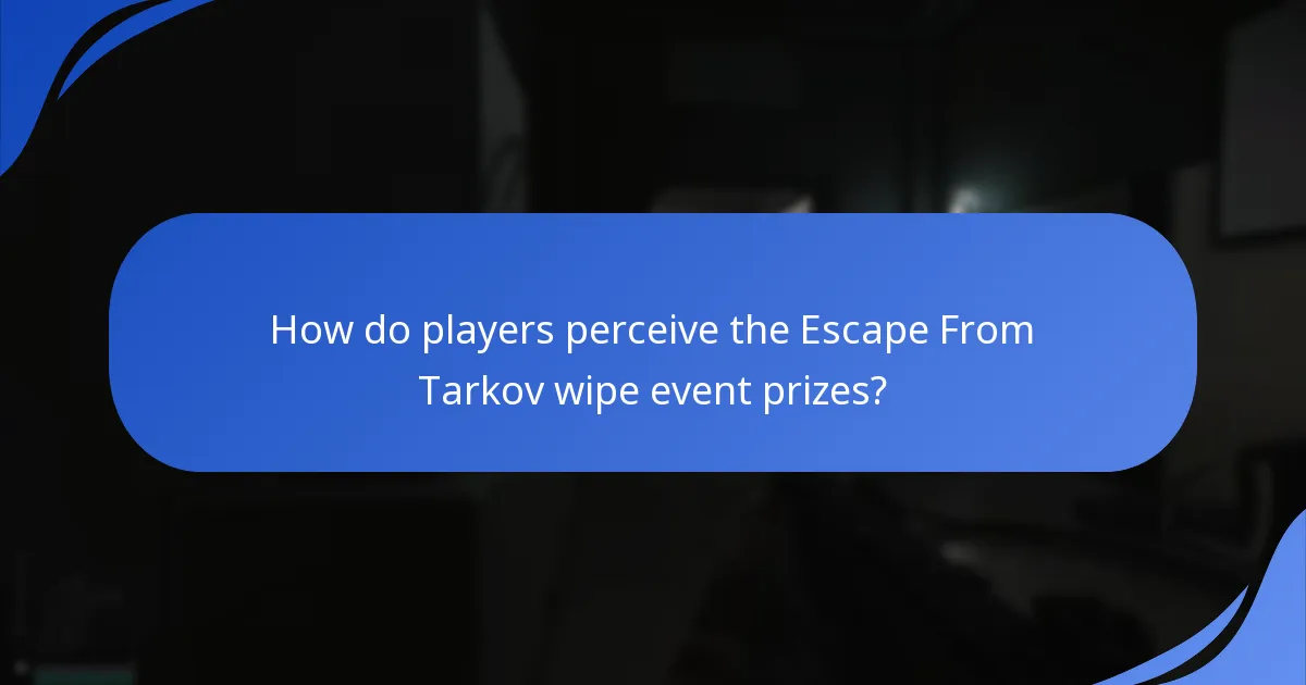 What are the key details of the Escape From Tarkov wipe event?