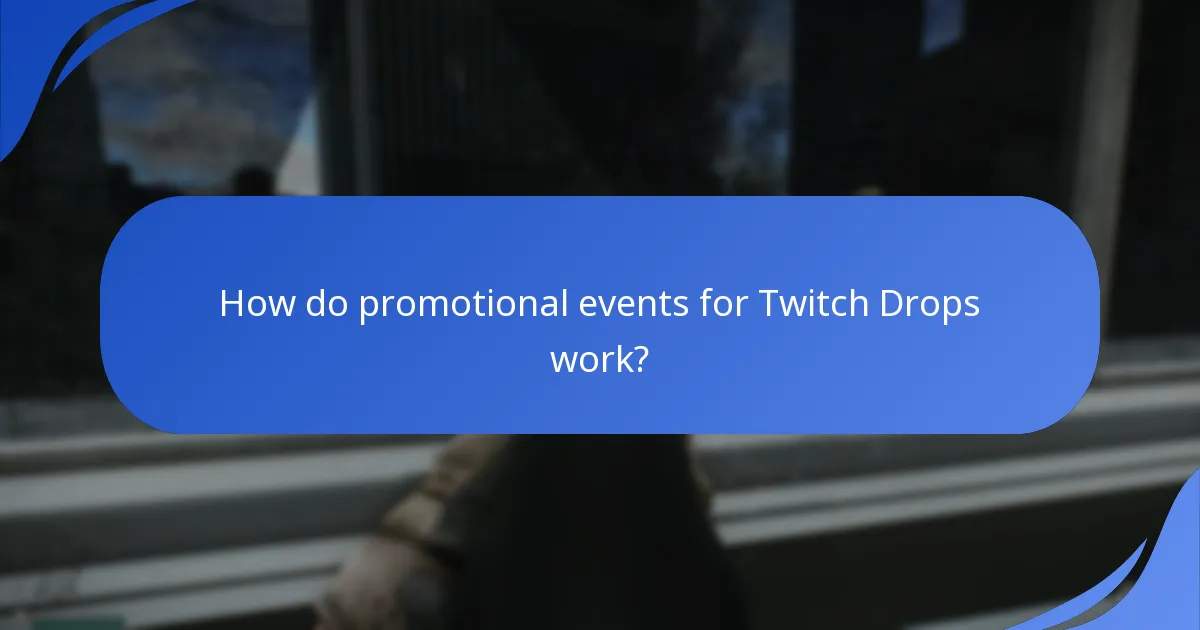 What exclusive items can be obtained from Twitch Drops?