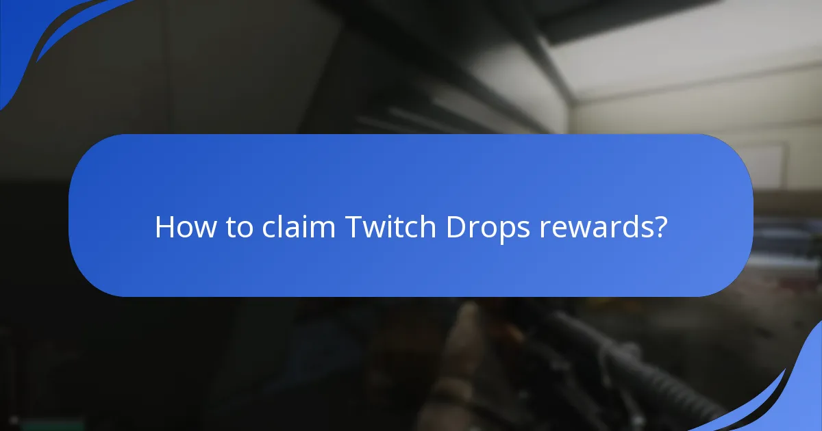 What community events feature Twitch Drops?