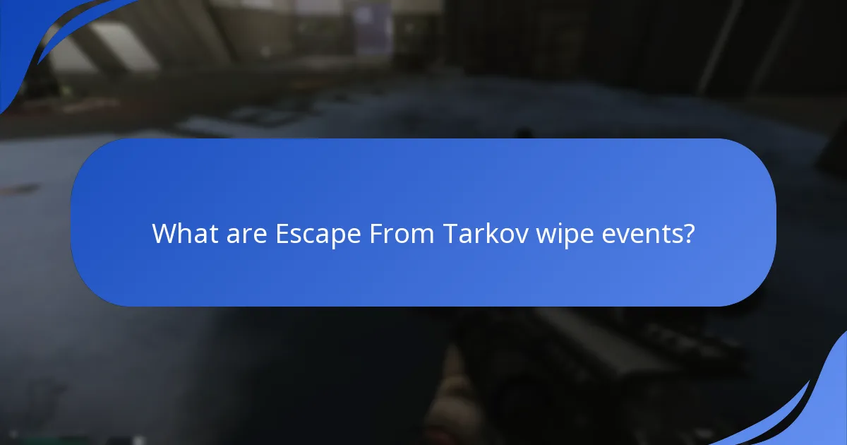 What are the expectations for future wipe event prizes?